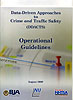 Data-Driven Approaches to Crime and Traffic Safety: Operational Guidelines